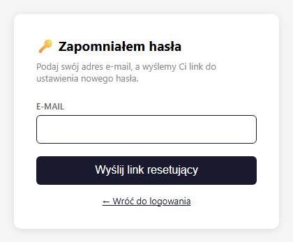 Formularz „Zapomniałem hasła" z polem adresu e-mail i przyciskiem wysyłki linku