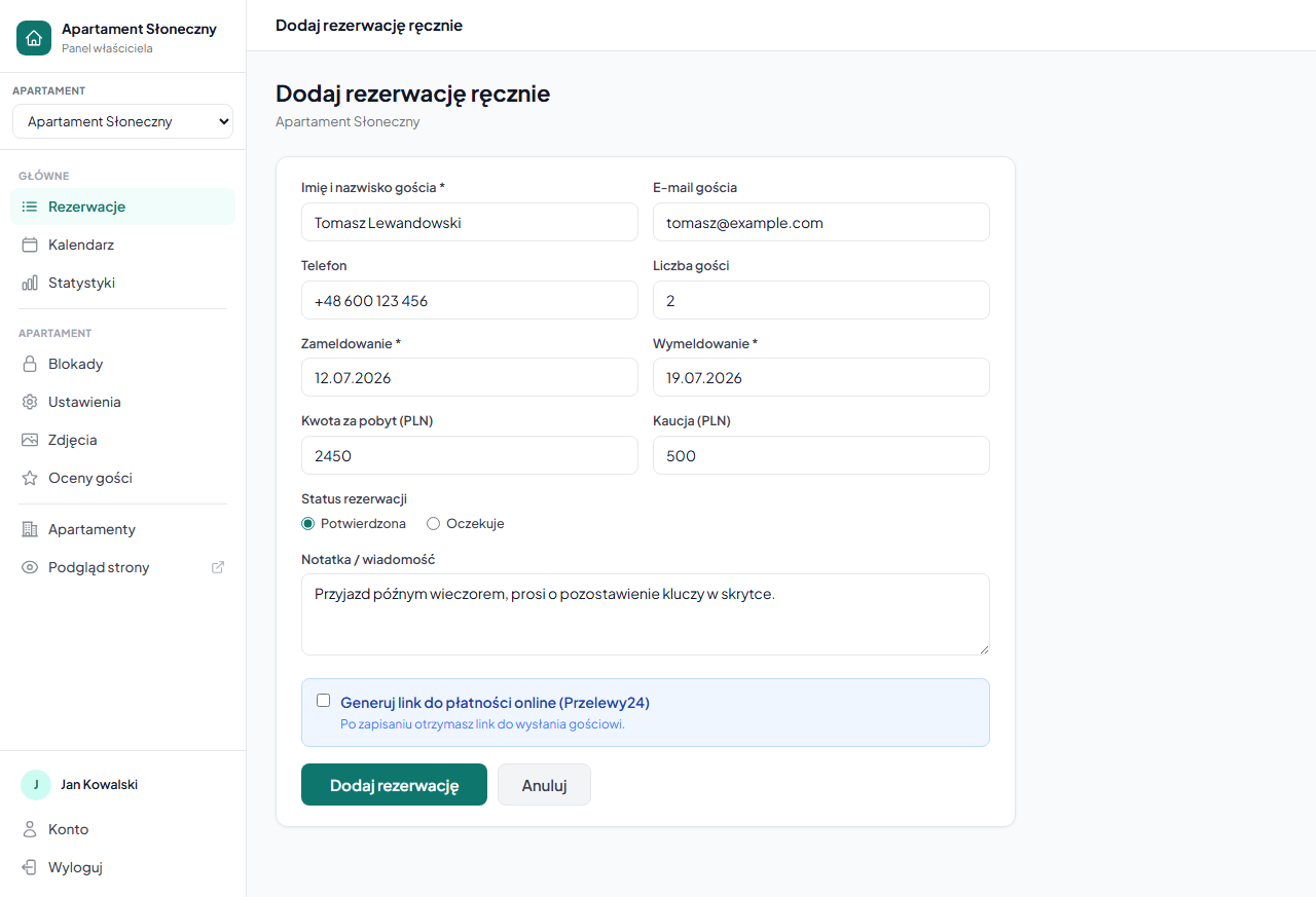 Formularz ręcznego dodawania rezerwacji w panelu — dane gościa, daty, kwota, kaucja, status i link do płatności